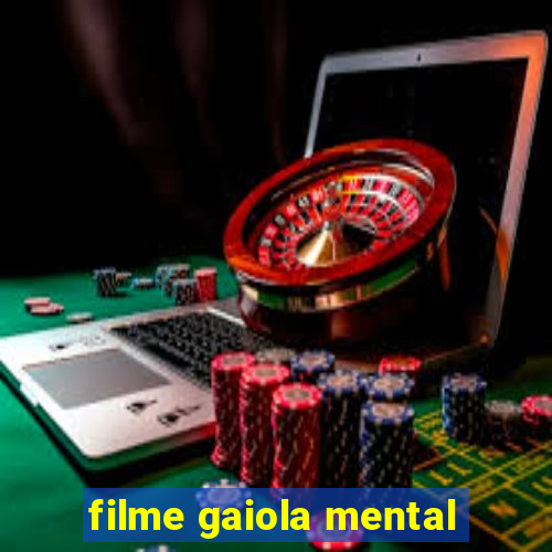 filme gaiola mental